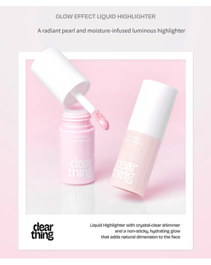 Dear Thing Glow Effect Liquid Highlighter 02 Pink Beam 4g